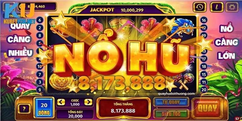 Bí kíp chơi nổ hũ Kubet cực dễ dàng tại trang chủ