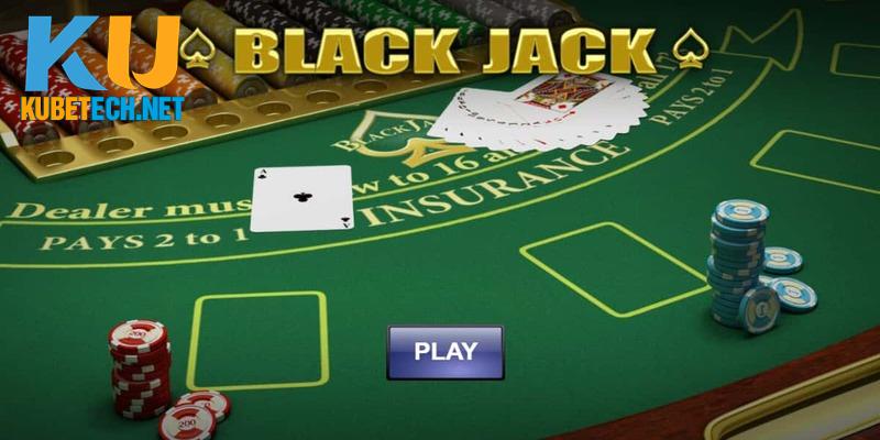 Chỉ rõ khái niệm thuật ngữ game blackjack là gì