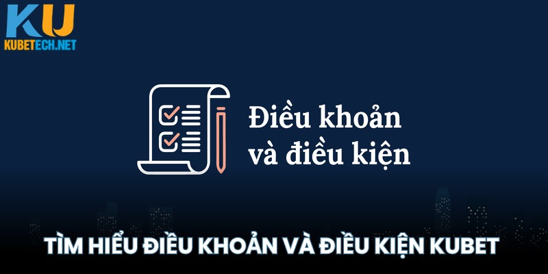 Hiểu nắm rõ điều khoản và điều kiện nghĩa là gì